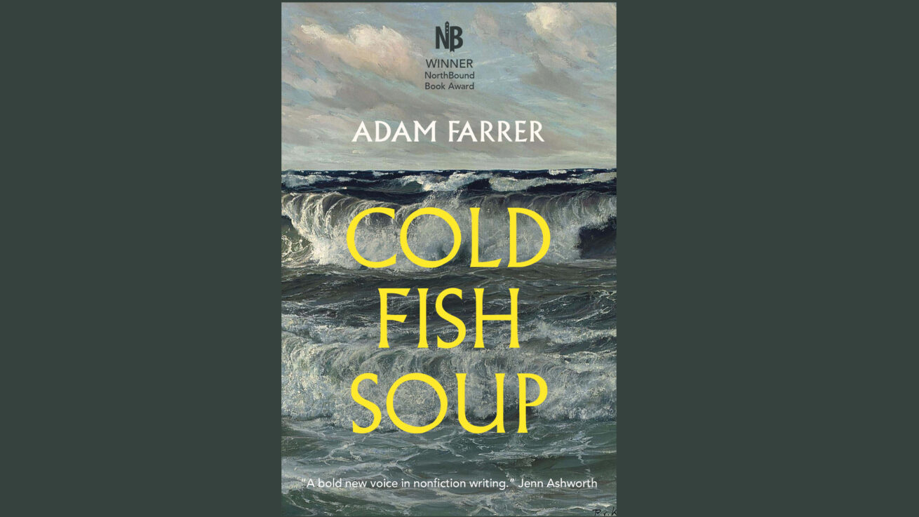 cold fish soup by adam farrer